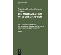 Friedrich Heinr Friedrich Heinrich Christian Schwarz: Die Mor (Copertina rigida)