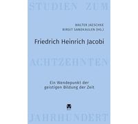 Friedrich Heinrich Jacobi: Ein Wendepunkt der geistigen Bildung der Zeit: 29