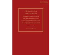 Friedrich Hirth China and the Roman Orient: Researches into their An (Tascabile)