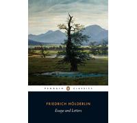 Friedrich Hölderlin Essays and Letters (Tascabile)