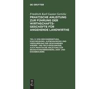 Friedrich Karl Von Der Einerndtung, Einscheurung, Aufbewahru (Copertina rigida)