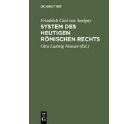 Friedrich Karl Von Sa System des heutigen römischen Rechts. B (Copertina rigida)