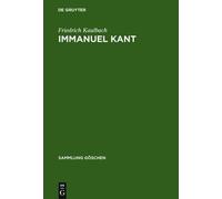 Friedrich Kaulbach Immanuel Kant (Copertina rigida) Sammlung Göschen