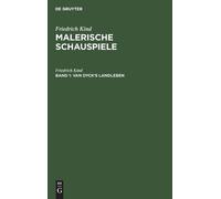 Friedrich Kind Van Dyck's Landleben (Copertina rigida)