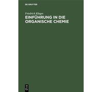 Friedrich Klages Einführung in die organische Chemie (Copertina rigida)