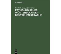 Friedrich Kluge Alfr Etymologisches Wörterbuch der deutschen (Copertina rigida)