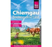 Friedrich Köthe Dani Reise Know-How Reiseführer Chiemgau, Berchtesg (Tascabile)