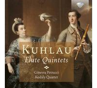 Friedrich Kuhlau Kuhlau: Flute Quintets (CD) Album