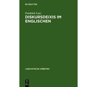 Friedrich Lenz Diskursdeixis im Englischen (Copertina rigida)