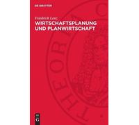 Friedrich Lenz Wirtschaftsplanung und Planwirtschaft (Copertina rigida)