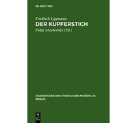 Friedrich Lippmann Der Kupferstich (Copertina rigida)
