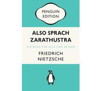 Friedrich Nietz Also sprach Zarathustra: Ein Buch für Alle und Keine (Tascabile)