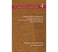 Friedrich Nietz Human, All Too Human II / Unpublished Fragments from (Tascabile)
