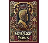Friedrich Nietz On the Genealogy of Morals (Collector's Editi (Copertina rigida)