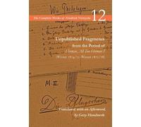 Friedrich Nietz Unpublished Fragments from the Period of Human, All (Tascabile)