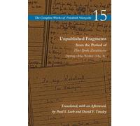 Friedrich nietz Unpublished Fragments from the Period of Thus (Copertina rigida)