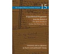 Friedrich nietz Unpublished Fragments from the Period of Thus (Copertina rigida)