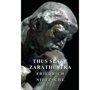 Friedrich, Nietzche Thus Spake Zarathustra (Tascabile)