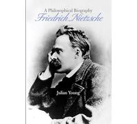 Julian Young Friedrich Nietzsche (Copertina rigida)