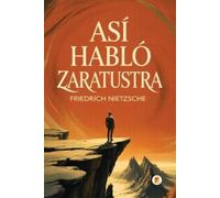 Friedrich Nietzsche Así habló Zaratustra (Tascabile)