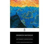 Friedrich Nietzsche Así habló Zaratustra / Thus Spoke Zarathustra (Tascabile)