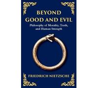 Friedrich Nietzsche Beyond Good and Evil (Copertina rigida)