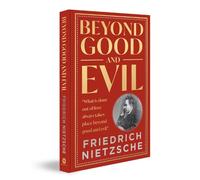 Friedrich Nietzsche Beyond Good And Evil (Copertina rigida)