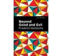 Friedrich Nietzsche Beyond Good and Evil (Copertina rigida) Mint Editions