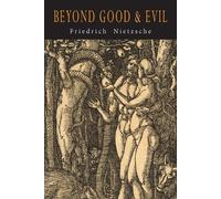 Friedrich Nietzsche Beyond Good and Evil (Tascabile)