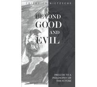 Friedrich Nietzsche Beyond Good and Evil (Tascabile)