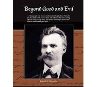 Friedrich Nietzsche Beyond Good and Evil (Tascabile)