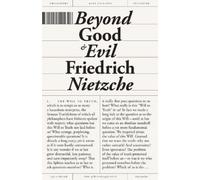 Friedrich Nietzsche Beyond Good and Evil (Tascabile) Haus Editions