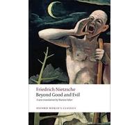 Friedrich Nietzsche Beyond Good and Evil (Tascabile) Oxford World's Classics