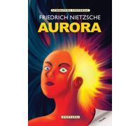 Friedrich Nietzsche Enrique Eidelstein Aurora
