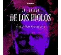 Friedrich Nietzsche Geraldo Medin El Ocaso De Los Idolos : Como Se (Tascabile)