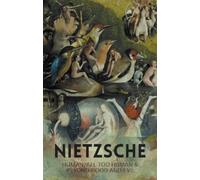 Friedrich Nietzsche Human, All Too Human & Beyond Good and Evil (Tascabile)