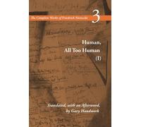 Friedrich Nietzsche Human, All Too Human I (Copertina rigida)