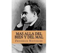 Friedrich Nietzsche Mas Alla del Bien y del Mal (Spanish Edition) (Tascabile)