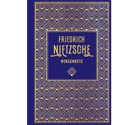 Friedrich Nietzsche Morgenröte: Leinen mit Goldprägung (Copertina rigida)