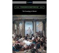 Friedrich Nietzsche The Genealogy of Morals (Tascabile)