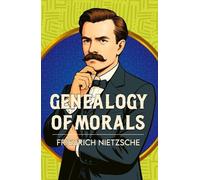 Friedrich Nietzsche The Genealogy of Morals (Tascabile)