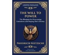 Friedrich Nietzsche The Will to Power (Tascabile)