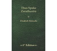 Friedrich Nietzsche Thus Spake Zarathustra - 1st Edition (Tascabile)