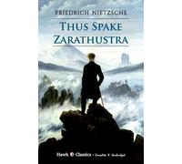 Friedrich Nietzsche Thus Spake Zarathustra (Tascabile)