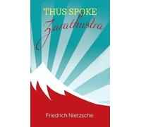 Friedrich Nietzsche Thus Spoke Zarathustra (Copertina rigida)