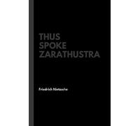 Friedrich Nietzsche Thus Spoke Zarathustra (Copertina rigida)