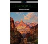 Friedrich Nietzsche Thus Spoke Zarathustra (Tascabile)