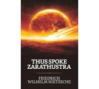 Friedrich Nietzsche Thus Spoke Zarathustra (Tascabile)