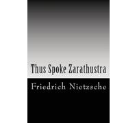 Friedrich Nietzsche Thus Spoke Zarathustra (Tascabile)