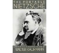 Friedrich Nietzsche Walter Kaufmann The Portable Nietzsche (Tascabile)